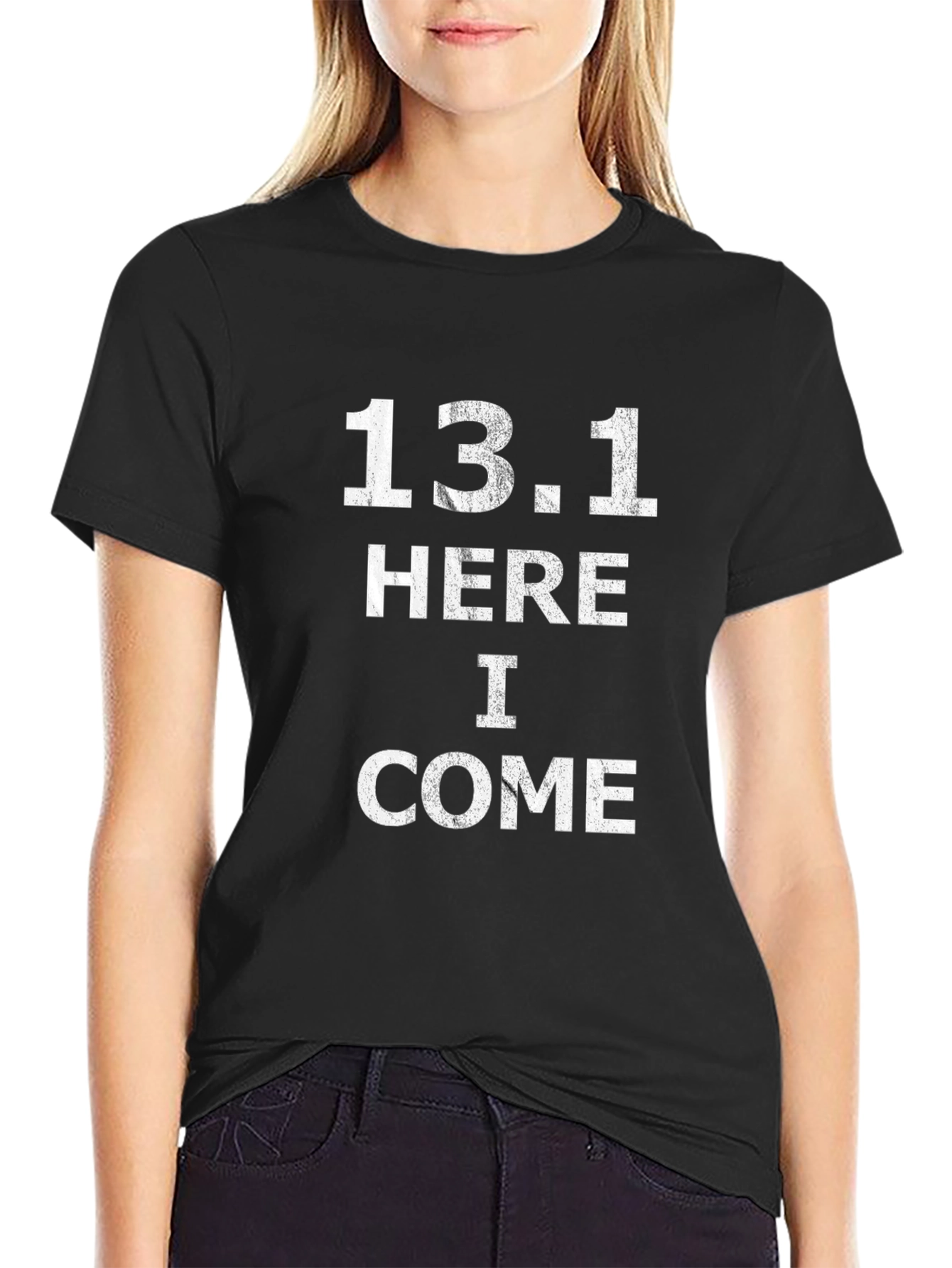 13.1 Here I Come Marathon T-Shirt