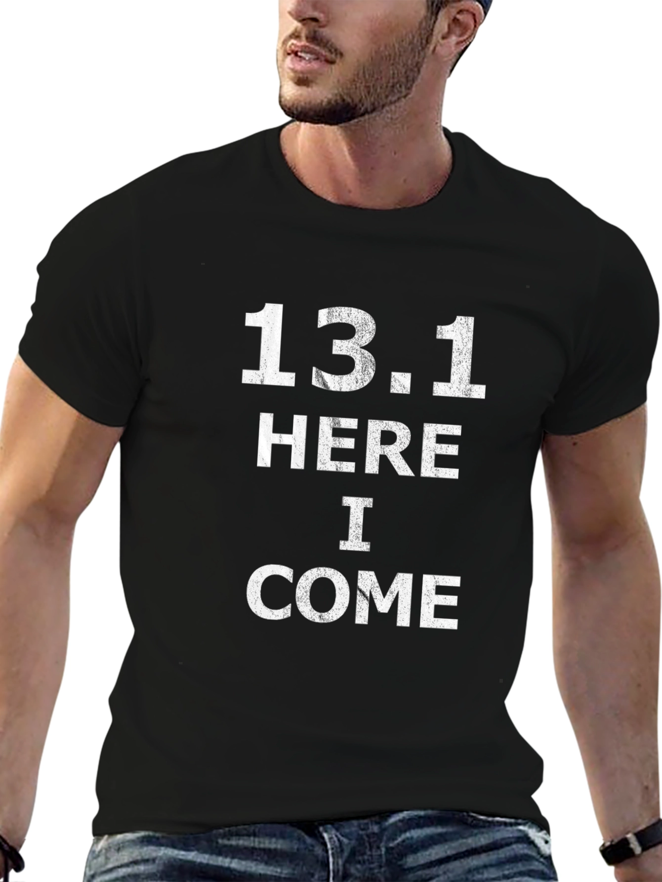 13.1 Here I Come Marathon T-Shirt