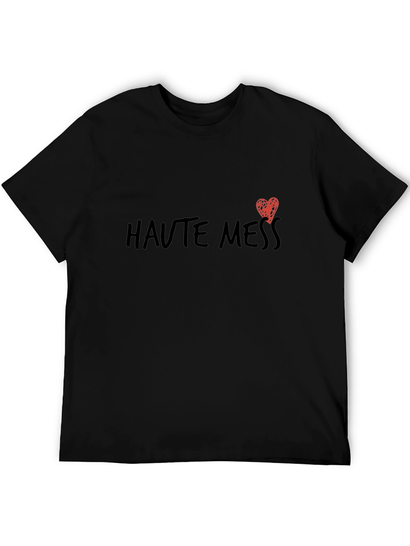 Haute Mess Graphic Tee - Casual Black T-Shirt