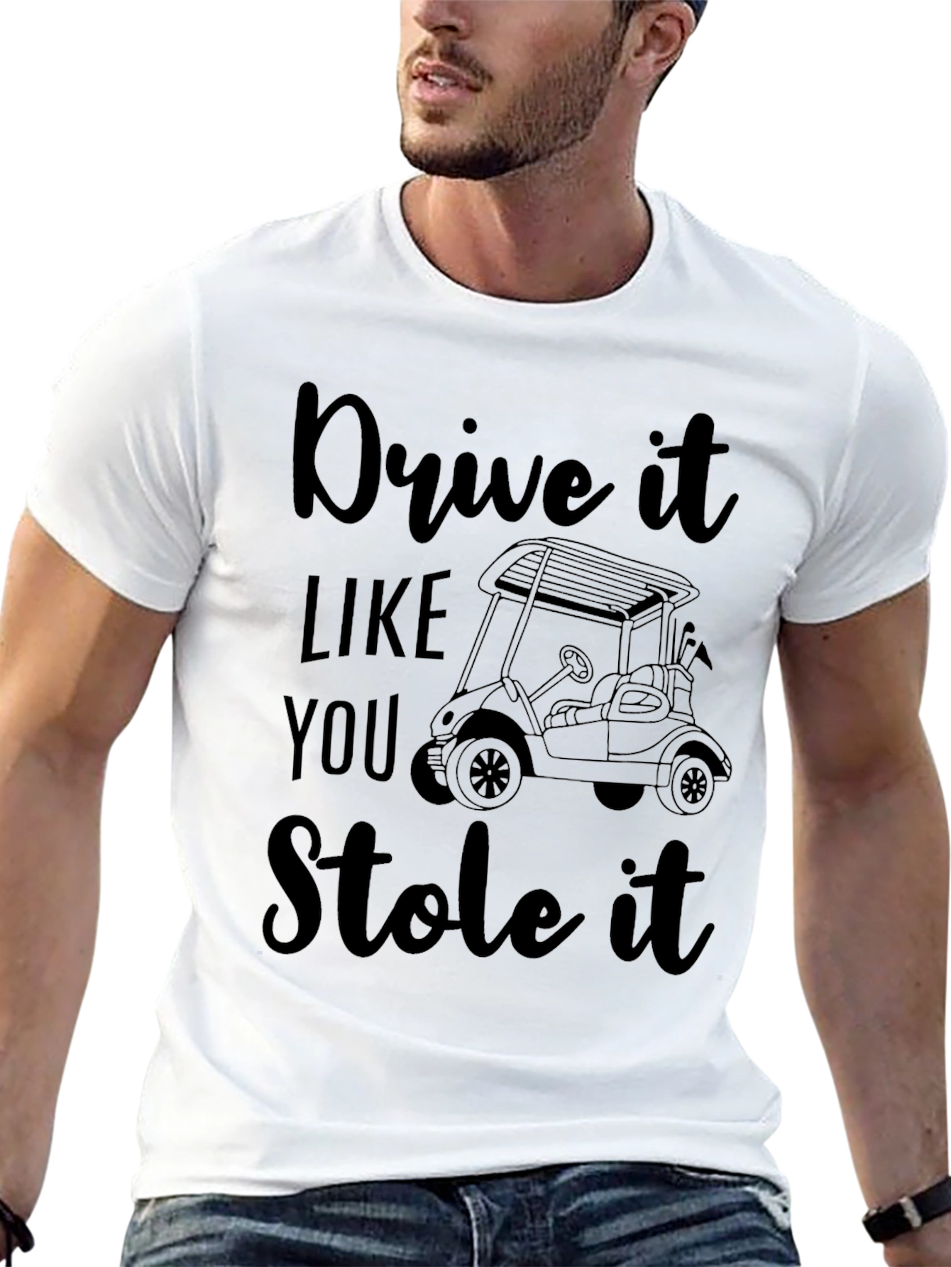 Drive It Like You Stole It Tee