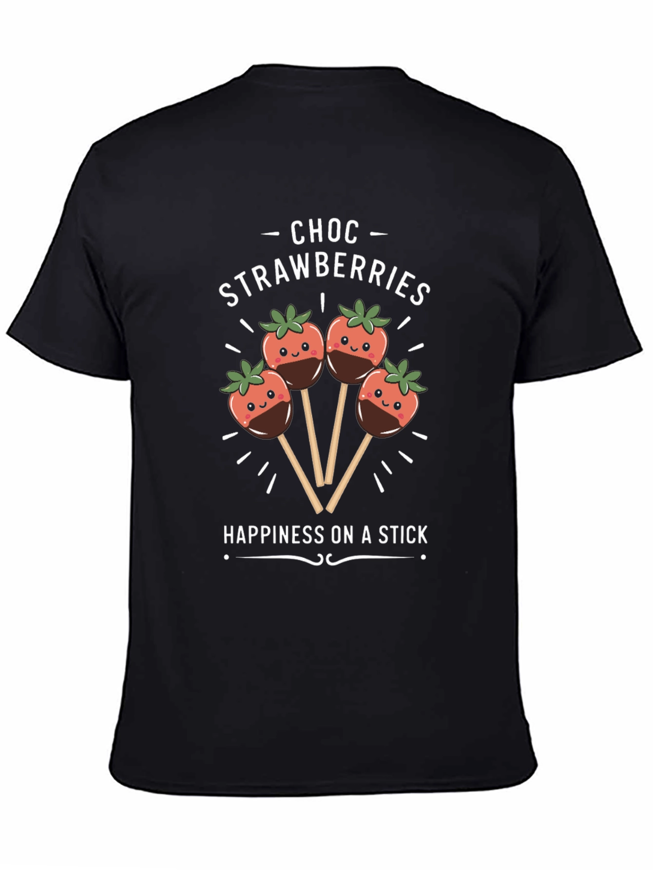 Choc Strawberries T-Shirt - Happiness on a Stick!