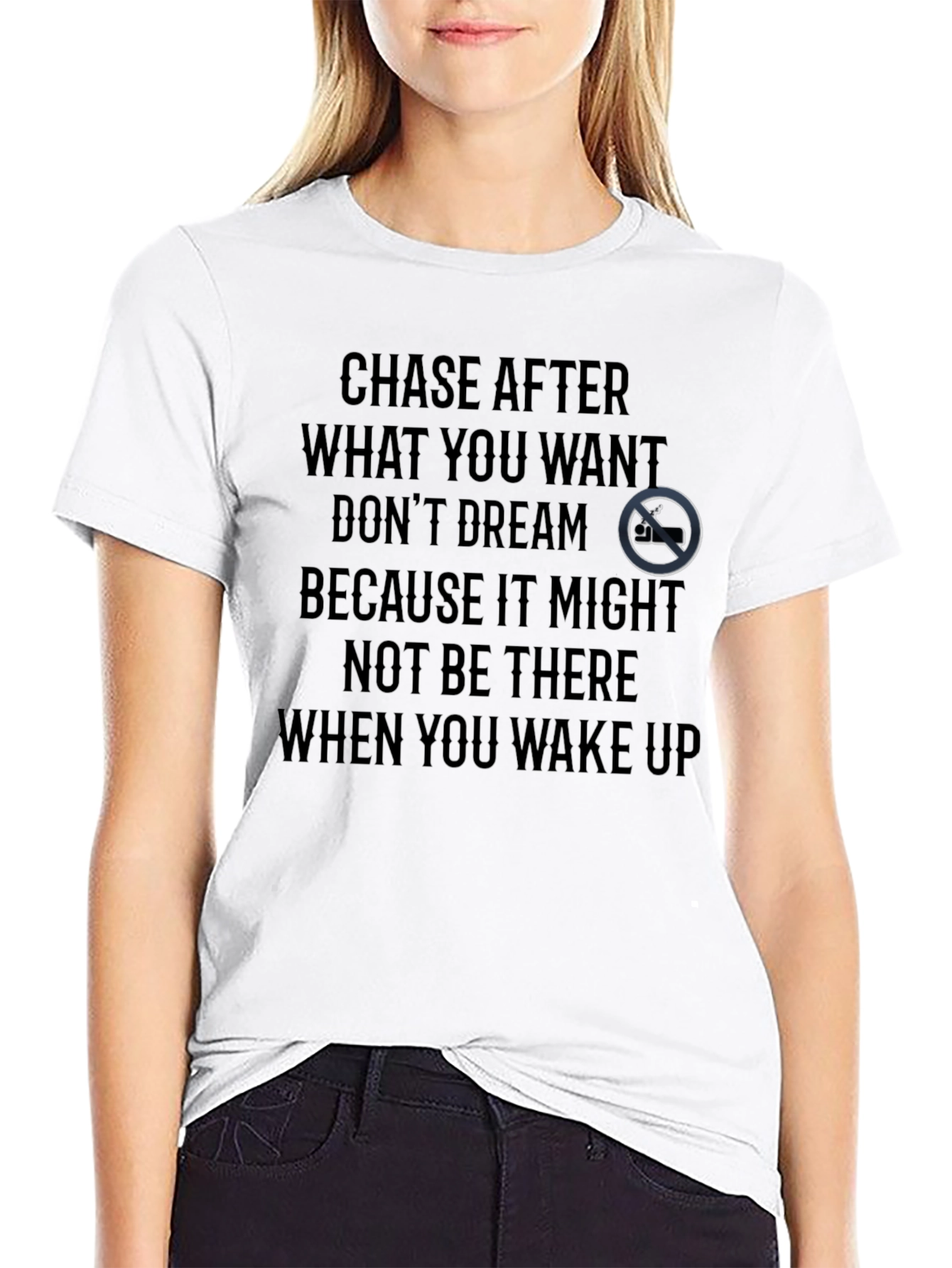 Motivational Graphic T-Shirt - Chase Your Dreams